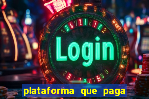 plataforma que paga no cadastro fortune tiger